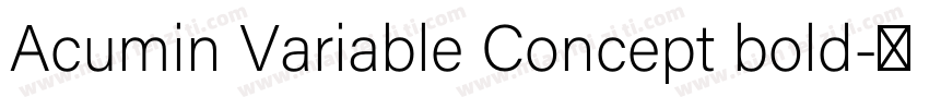Acumin Variable Concept bold字体转换